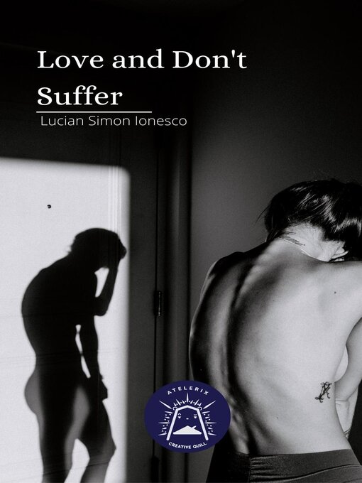 Title details for Love and Don´t Suffer by Lucian Simon Ionesco - Available